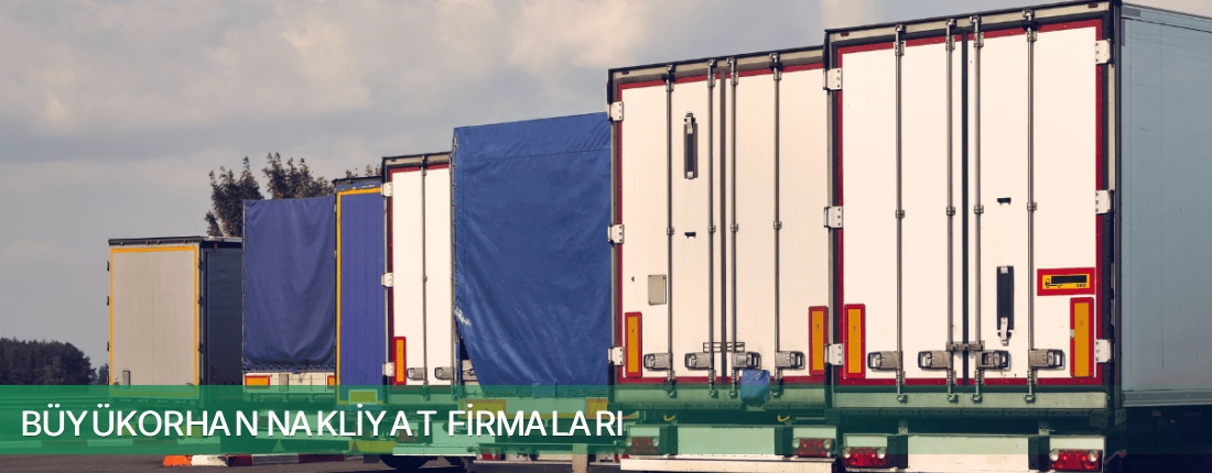 Büyükorhan Nakliyat Taşımacılık Büyükorhan Nakliyat Taşımacılık